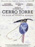 CERRO TORRE: Scream of Stone (Grido di Pietra) di Werner Herzog